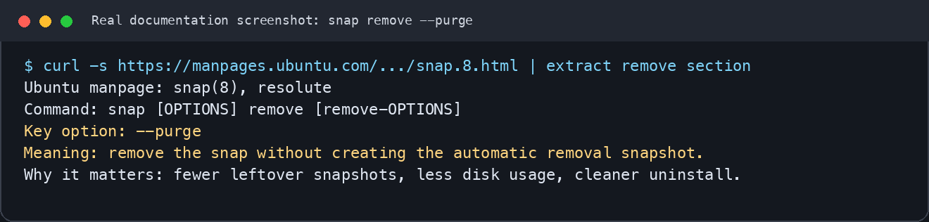 snap remove &ndash;purge 官方 manpage 说明的真实文档截图。